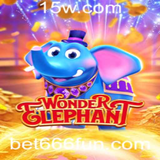 Descubra o Encantador Jogo WonderElephant e a Estratégia Bet 666